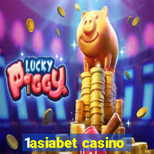 1asiabet casino